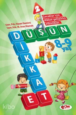 Düşün ve Dikkat Et 2 8 9 Yaş