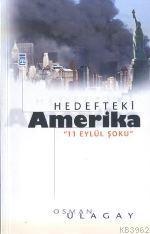Hedefteki Amerika 11 Eylül Şoku