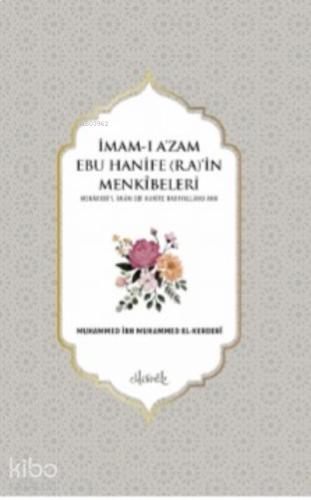 İmam ı A zam Ebu Hanife Menkibeleri 2 Cilt