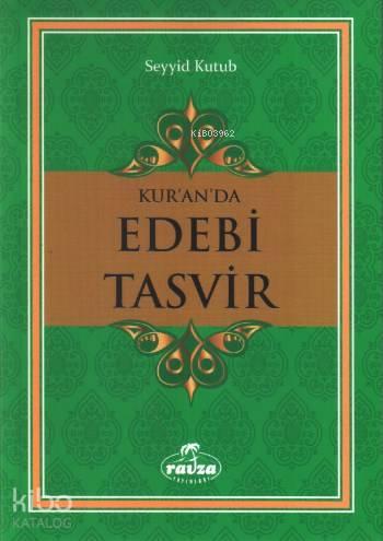 Kur an da Edebi Tasvir
