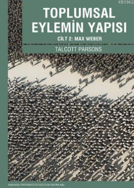 Toplumsal Eylemin Yapısı 2 Cilt Takım