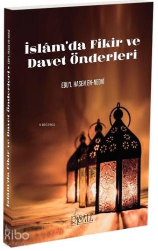 İslam da Fikir ve Davet Önderleri