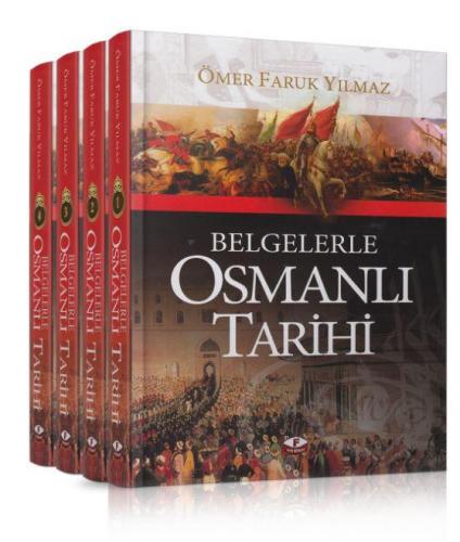 Belgelerle Osmanlı Tarihi cilt 3