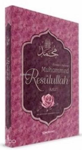Alemlere Rahmet Muhammed Resulallah