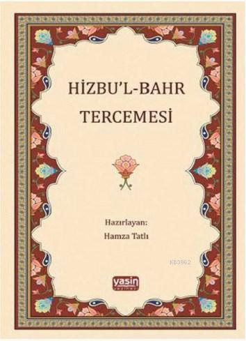 Hizbul Bahr Tercümesi