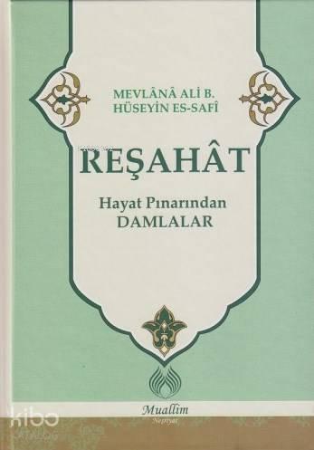 Reşahat Hayat Pınarından Damlalar