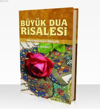 Büyük Dua Kitabı Mecmuatü l Ahzab