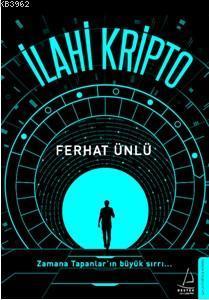 İlahi Kripto Ferhat Ünlü