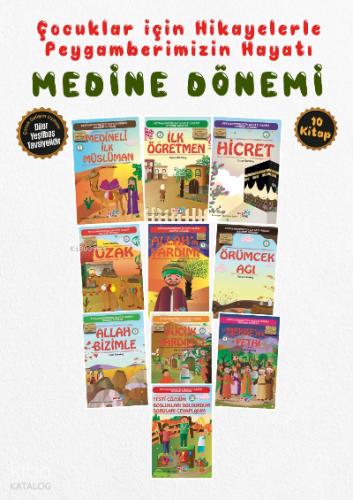 Çocuklar İçin Medine Dönemi Seti 10 Kitap Takım