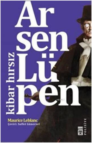 Arsen Lüpen Kibar Hırsız