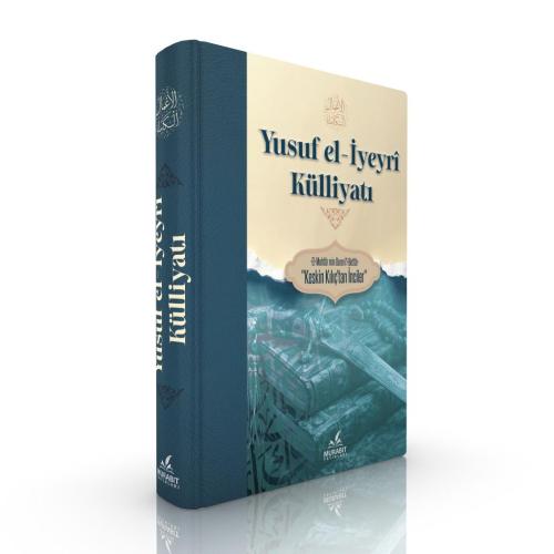 Yusuf El İyeyri Külliyatı