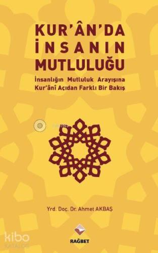Kur an da İnsanın Mutluluğu