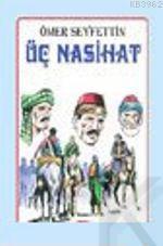 Üç Nasihat