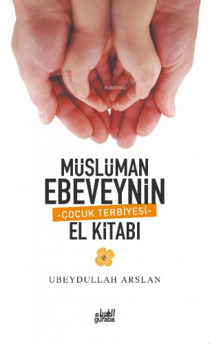 Müslüman Ebeveynin El Kitabı