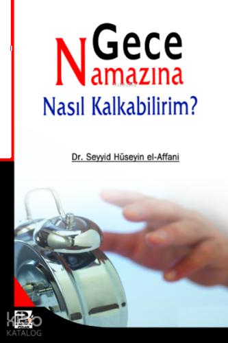 Gece Namazına Nasıl Kalkabilirim
