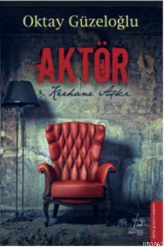 Aktör Kerhane aşkı