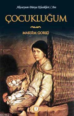 Çocukluğum