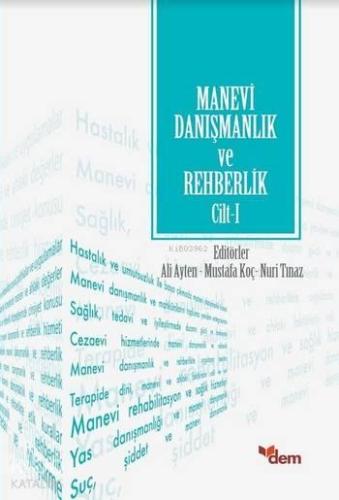 Manevi Danışmanlık ve Rehberlik Cilt 2