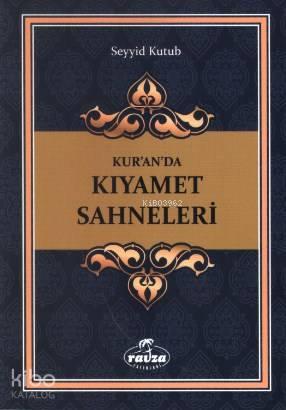 Kur an da Kıyamet Sahneleri