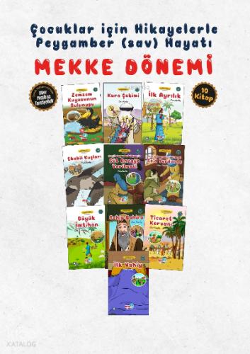 Çocuklar İçin Mekke Dönemi Seti 10 Kitap Takım