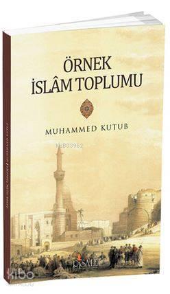 Örnek İslam Toplumu