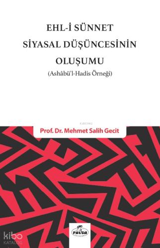Ehl i Sünnet Siyasal Düşüncesinin Oluşumu