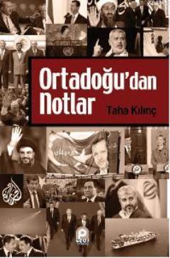 Ortadoğu dan Notlar