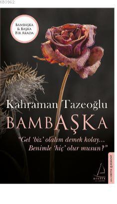 Bambaşka Başka