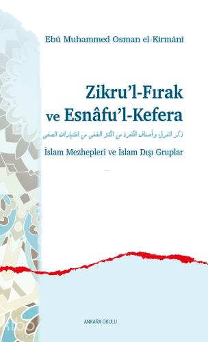 Zikru l Fırak ve Esnâfu l Kefera