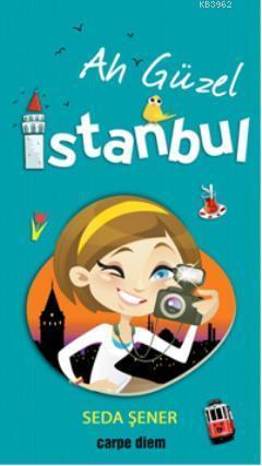 Ah Güzel İstanbul