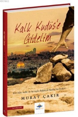 Kalk Kudüs e Gidelim