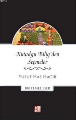 Kutadgu Bilig Seçmeler