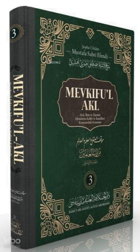 Mevkıfu l Akl 3 Cilt