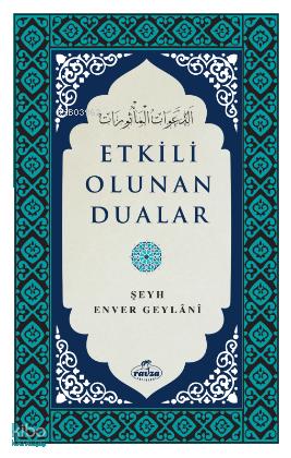 Etkili Olunan Dualar