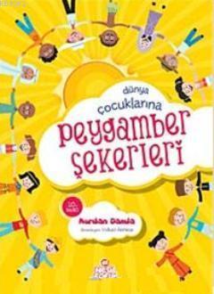 Dünya Çocukları Peygamberimizi Tanıyor