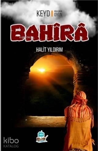 KEYD Boşa Çıkan Oyun Bahira