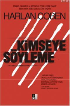 Kimseye Söyleme