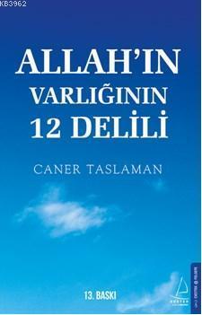 Allah In Varlığının 12 Delili
