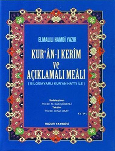 Cami Boy Kur an ı Kerim ve Açıklamalı Meali Bilg Hatlı