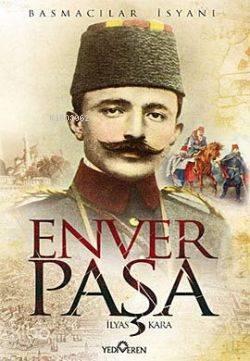 Enver Paşa Basmacılar İsyanı