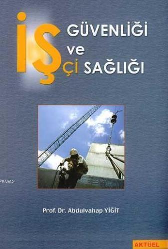 İş Güvenliği