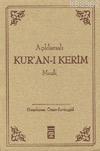 Açıklamalı Kur an ı Kerim Meali