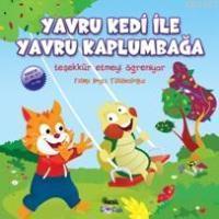 Yavru Kedi ile Yavru Kaplumbağa Teşekkür Etmeyi Öğreniyor