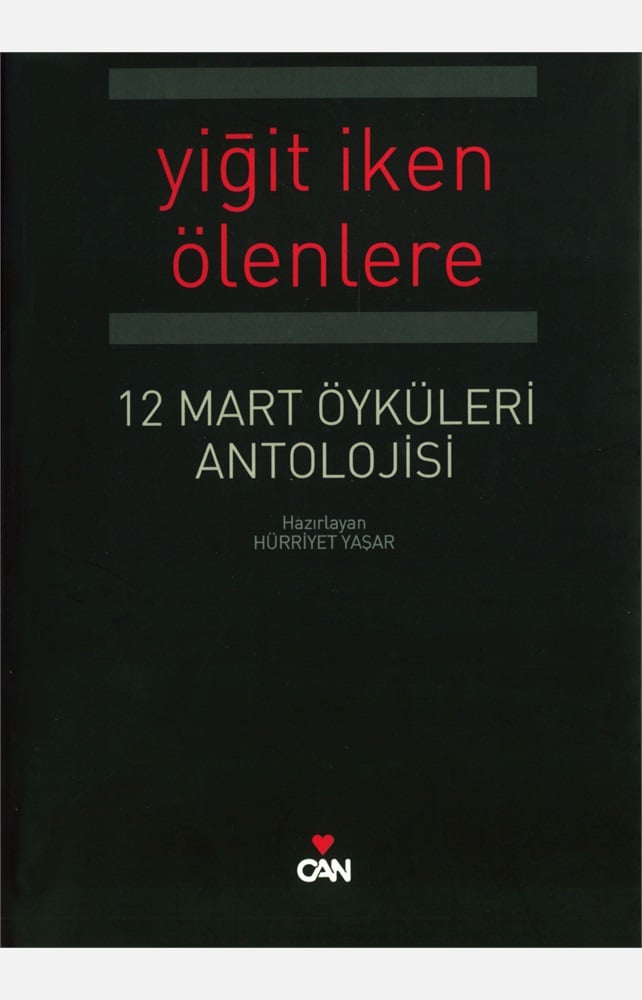 Yiğit İken Ölenlere