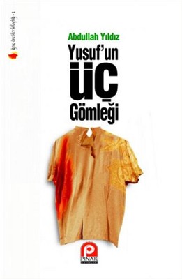 Yusuf un Üç Gömleği