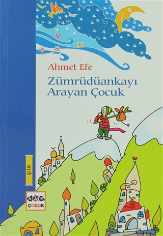 Zümrüdüankayı Arayan Çocuk
