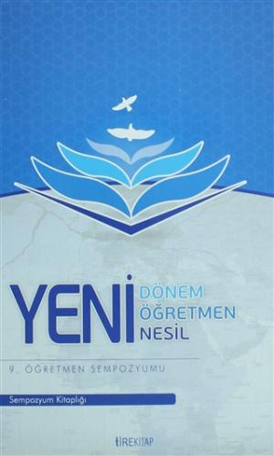 Yeni Dönem Yeni Öğretmen Yeni Nesil