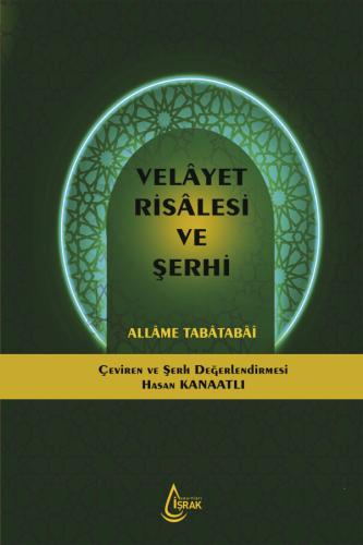 Velayet Risalesi ve Şerhi