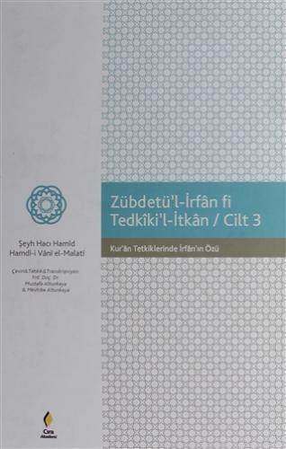 Zebdetü l İrfan Fi Tedkiki l İtkan 3 Cilt