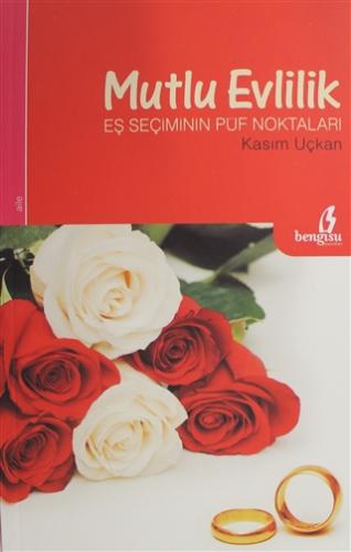 MUTLU EVLİLİK